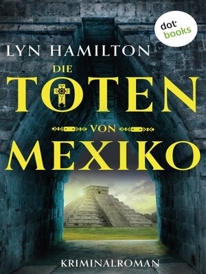 cover image of Die Toten von Mexiko